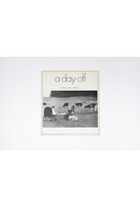 Tony Ray-Jones: A Day Off (Used)
