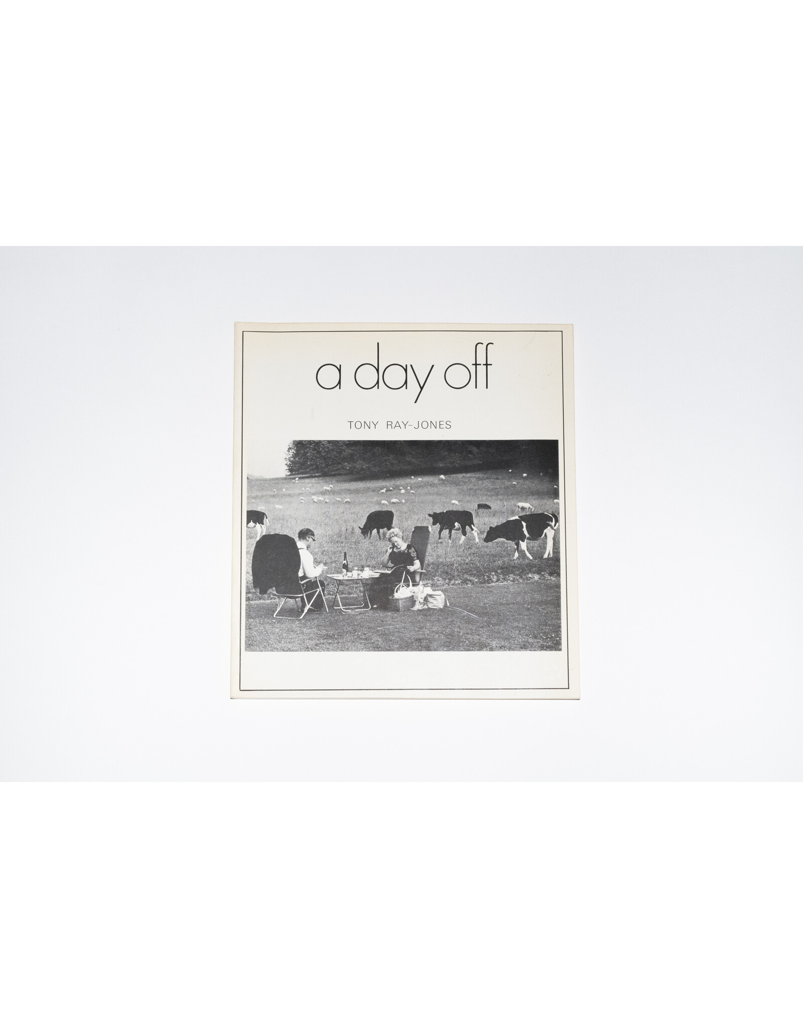 Tony Ray-Jones: A Day Off (Used)