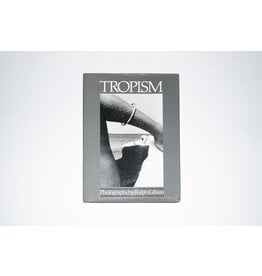 Ralph Gibson: Tropism (Used) SIGNED