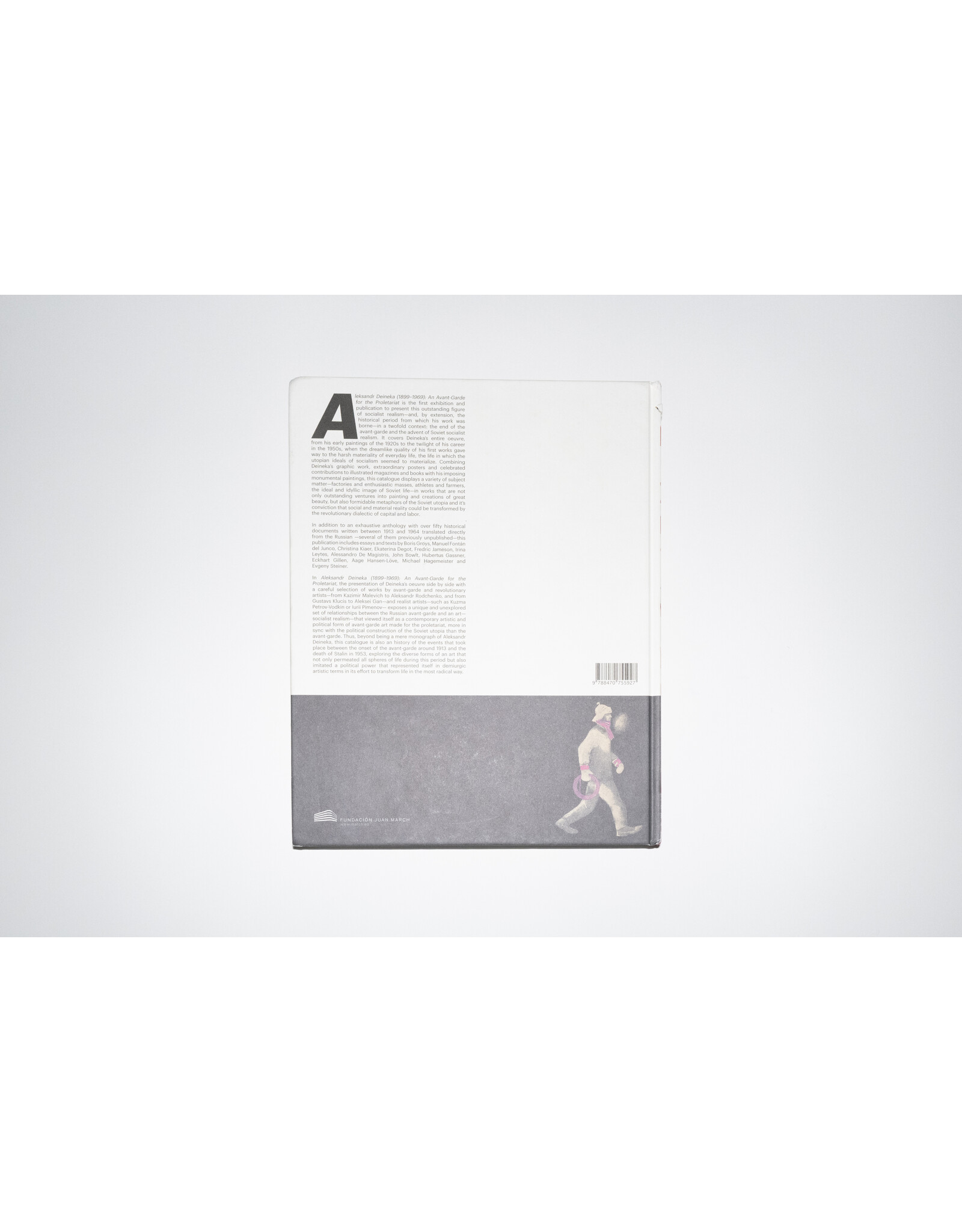 ALEKSANDR DEINEKA (1899-1969): An Avant-Garde for the Proletariat (Used)