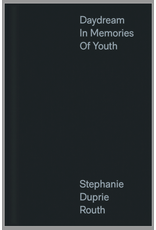 Stephanie Duprie Routh: Daydream in Memories of Youth