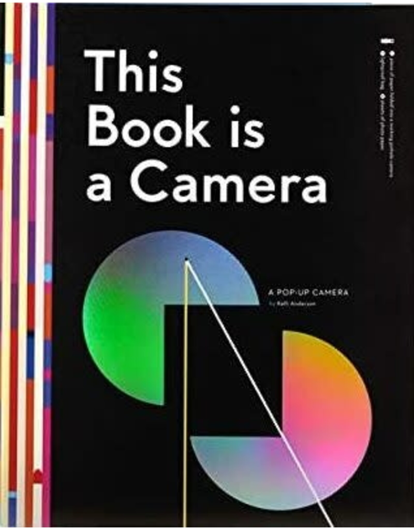 Kelli Anderson: This book is a Camera