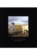 Alessandra Sanguinetti: On the Sixth Day (First Edition) (Used)