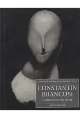Constantin Brancusi: A Survey of His Work (Used)