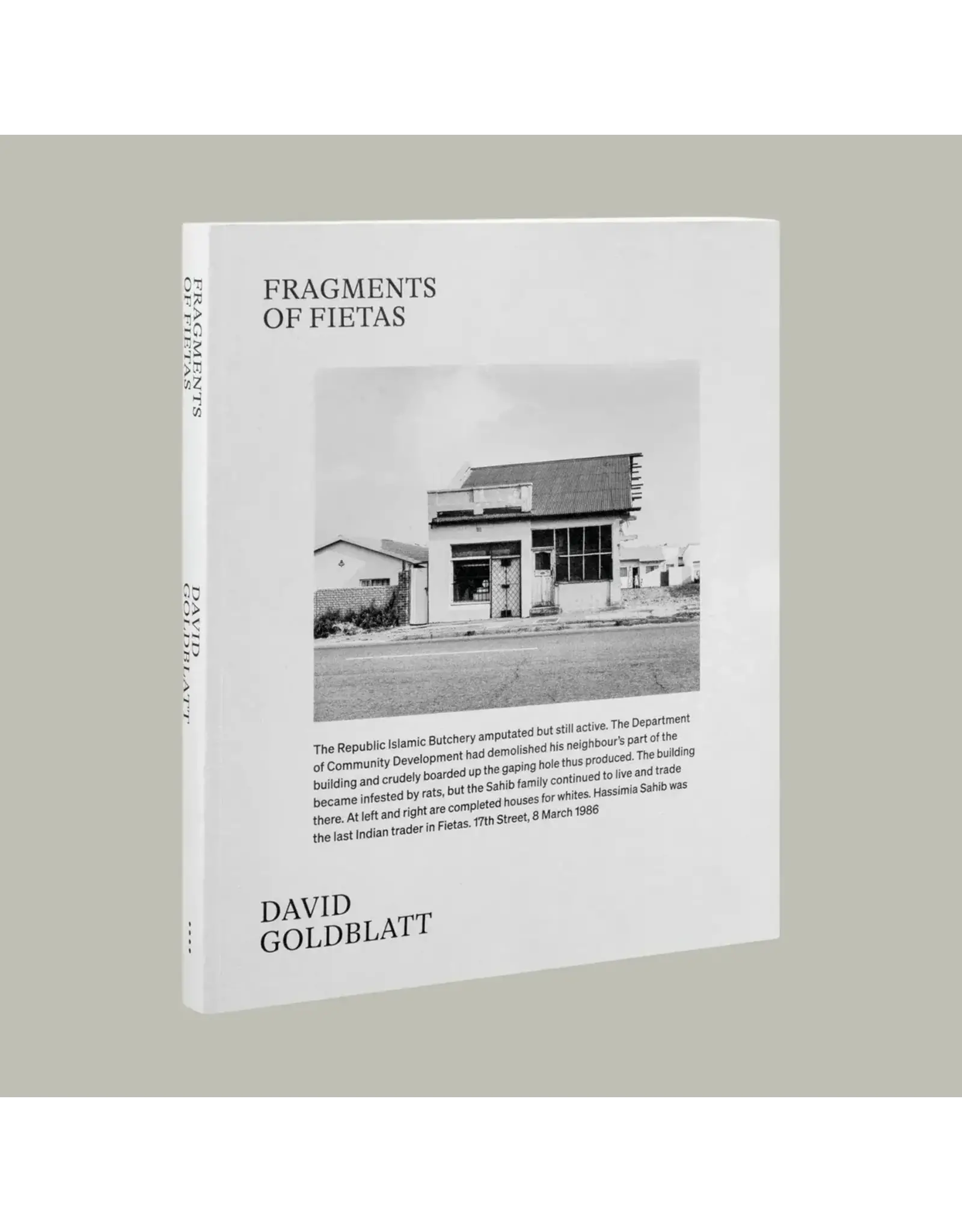 David Goldblatt: Fragments of Fietas
