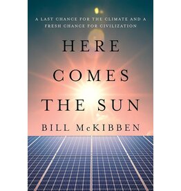 Bill McKibben: Here Comes the Sun