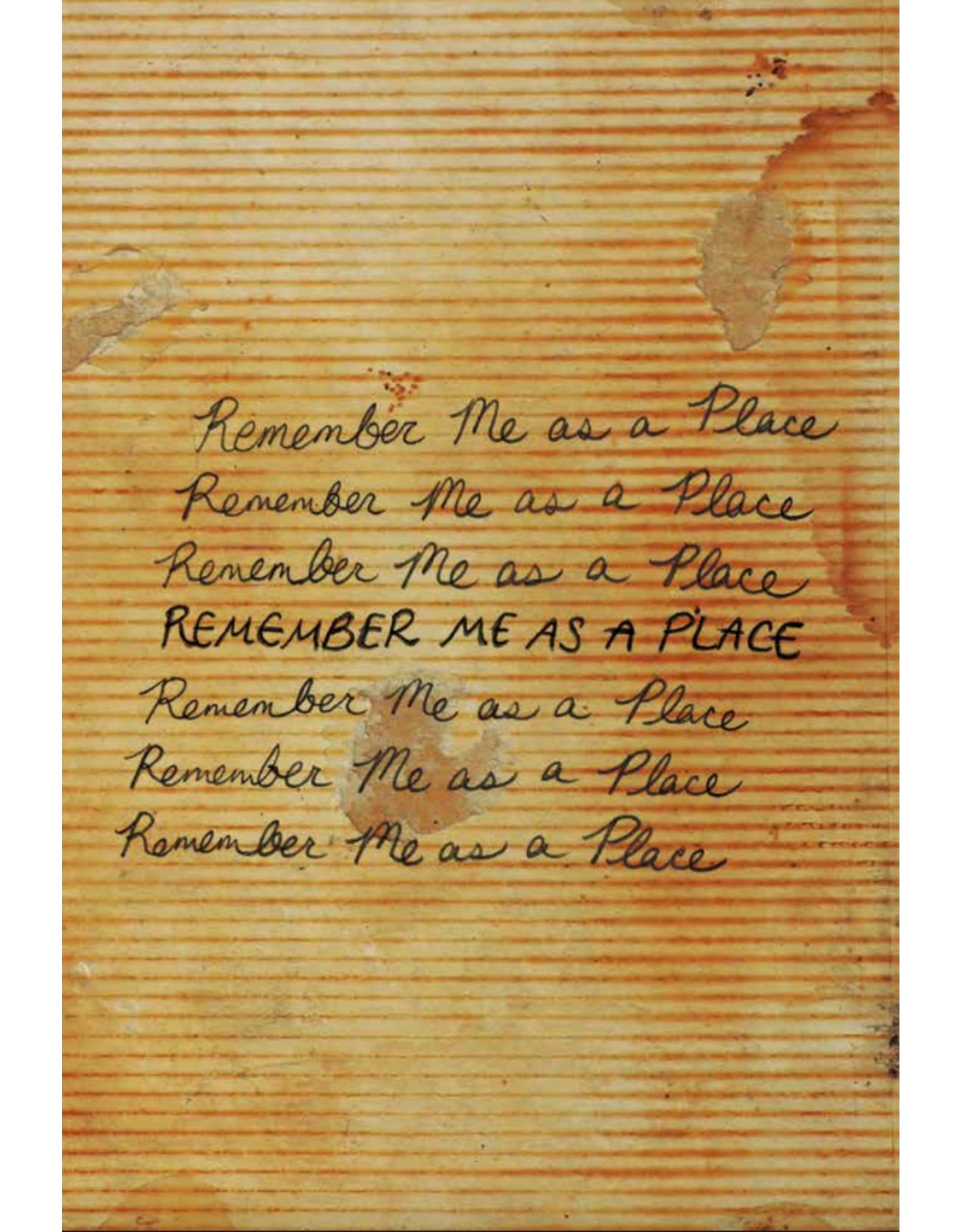 Andrea Sarcos: Remember Me as a Place (Signed)
