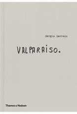 Sergio Larrain: Valparaíso
