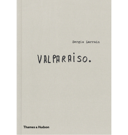 Sergio Larrain: Valparaíso
