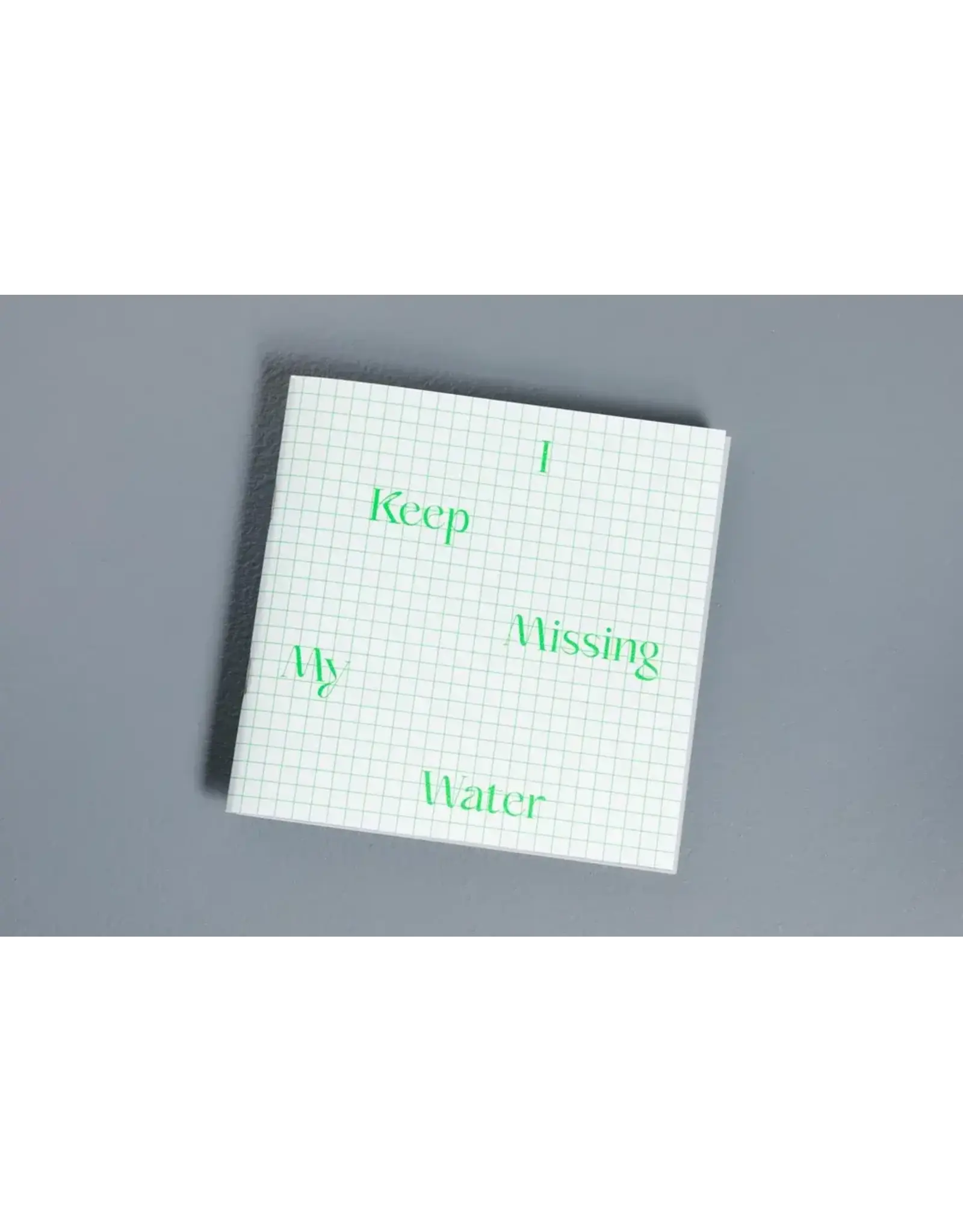 Naima Green: I Keep Missing My Water