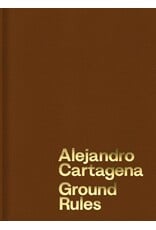 Alejandro Cartagena: Ground Rules