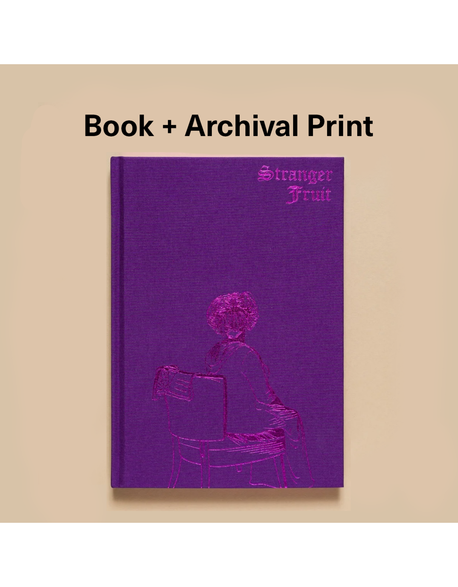 Jon Henry: Stranger Fruit (Special Edition + Archival Print)