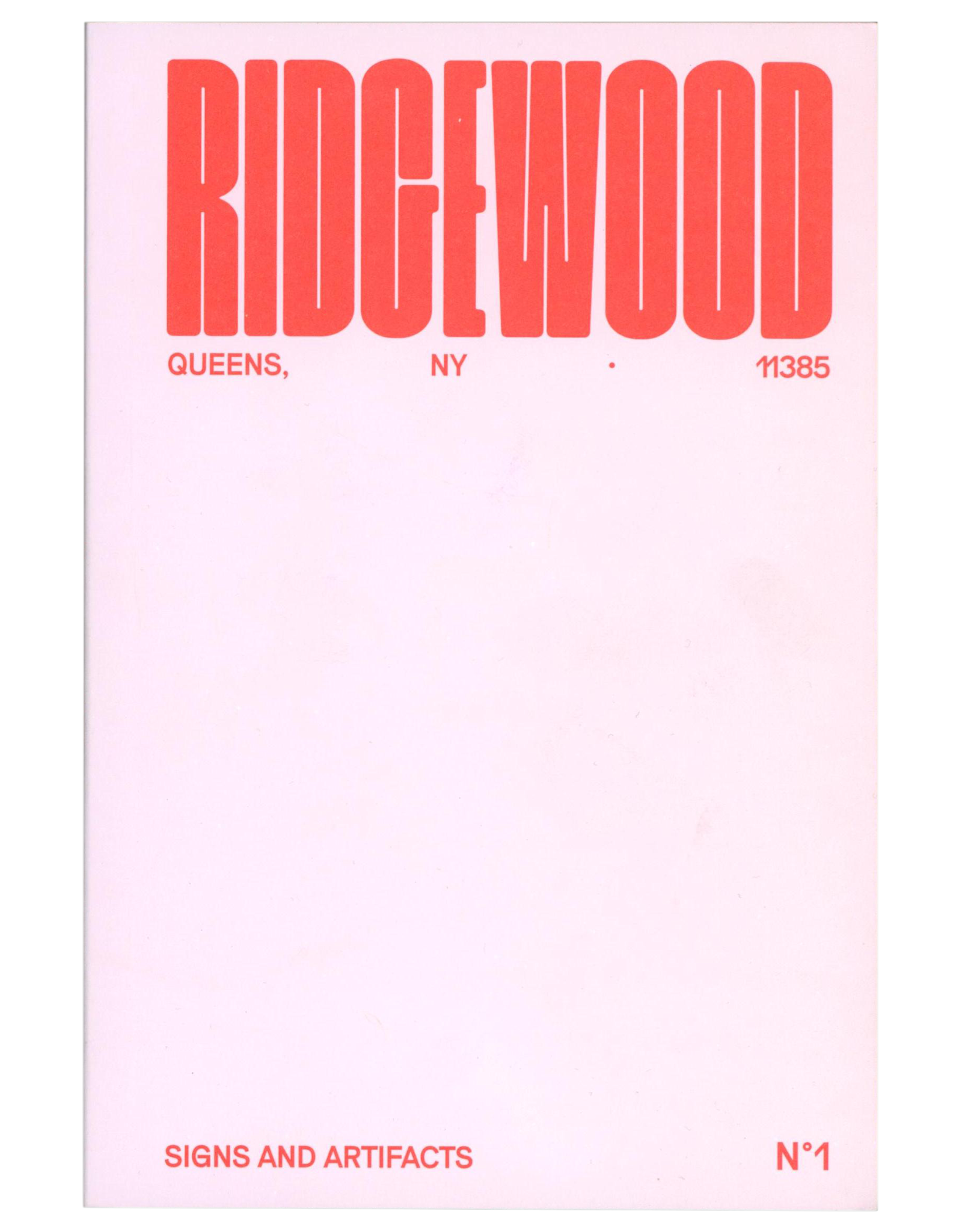 Signs & Artifacts No. 1: Ridgewood