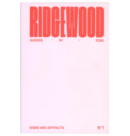 Signs & Artifacts No. 1: Ridgewood