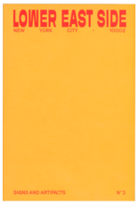 Signs & Artifacts No. 3: Lower East Side