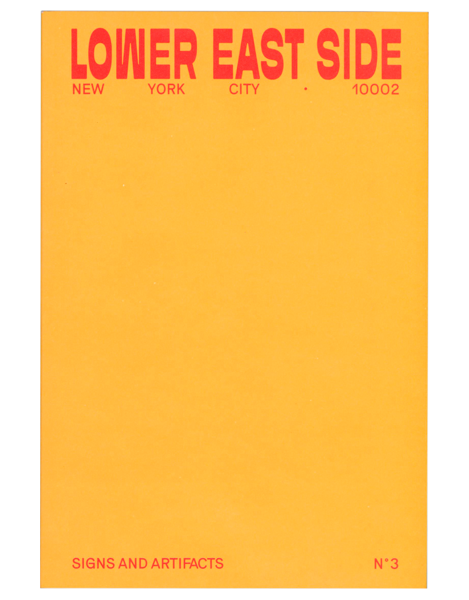 Signs & Artifacts No. 3: Lower East Side