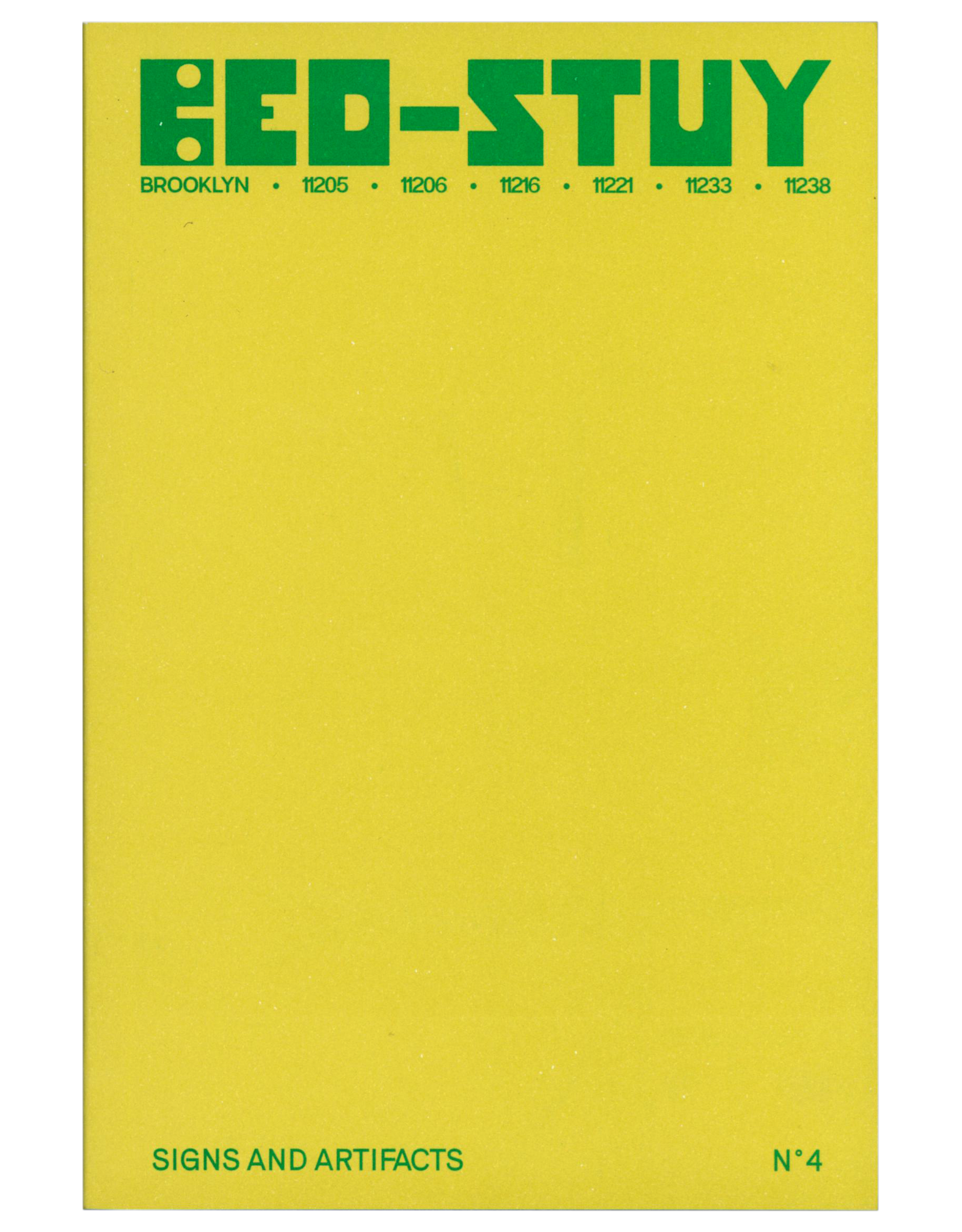 Signs & Artifacts No. 4: Bed-Stuy