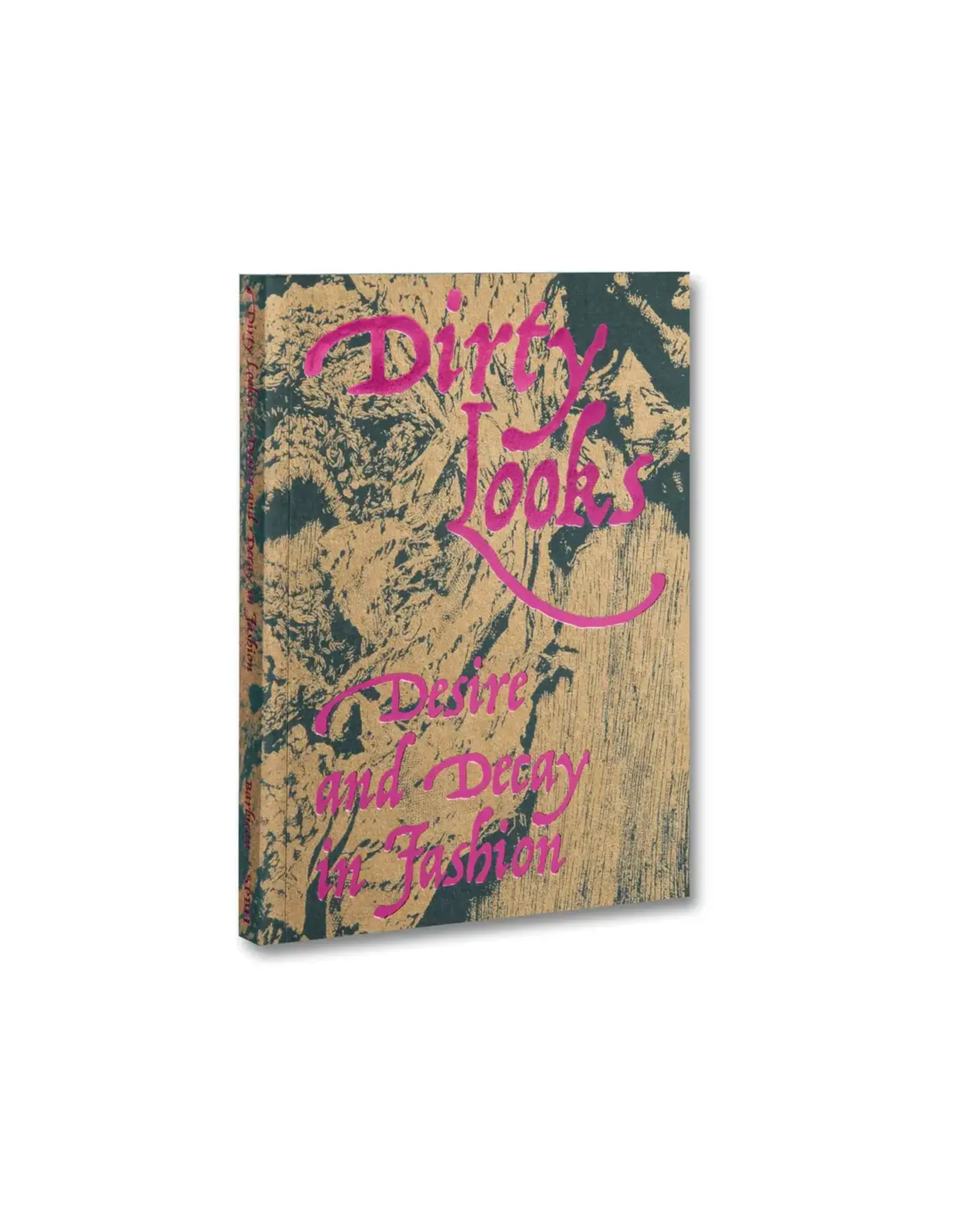 SPBH Jon Astbury and Karen Van Godtsenhoven (eds): Dirty Looks