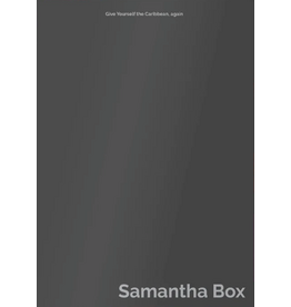 Samantha Box: Give Yourself the Caribbean, again