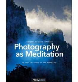 Photography As Meditation