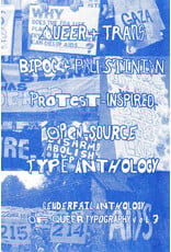 GenderFail Queer + Trans BIPOC + Palestinian Protest-Inspired Open- Source Type Anthology: GenderFail Anthology of Queer Typography Vol.3