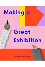 Making A Great Exhibition: Doro Globus & Rose Blake