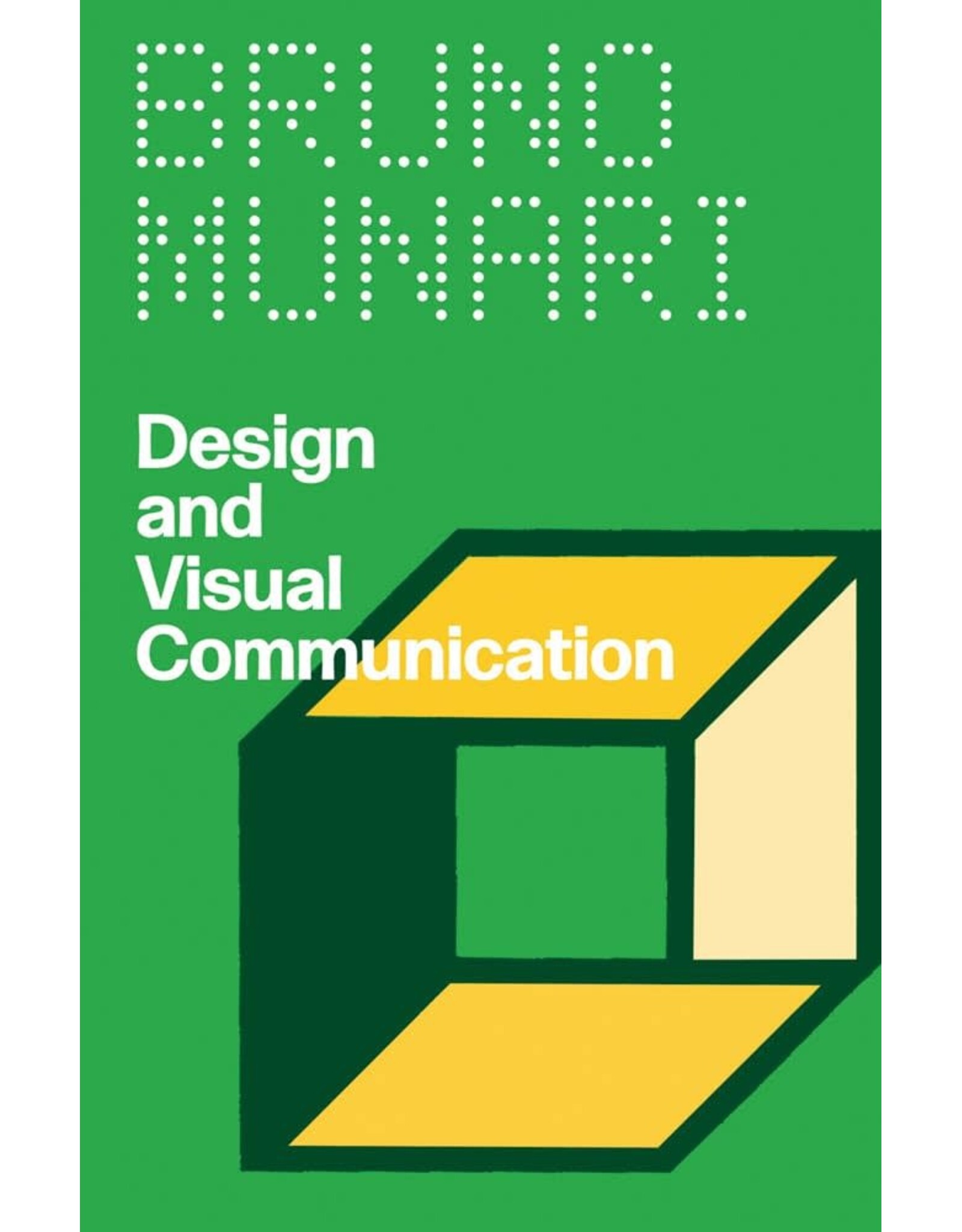 Bruno Munari: Design and Visual Communication