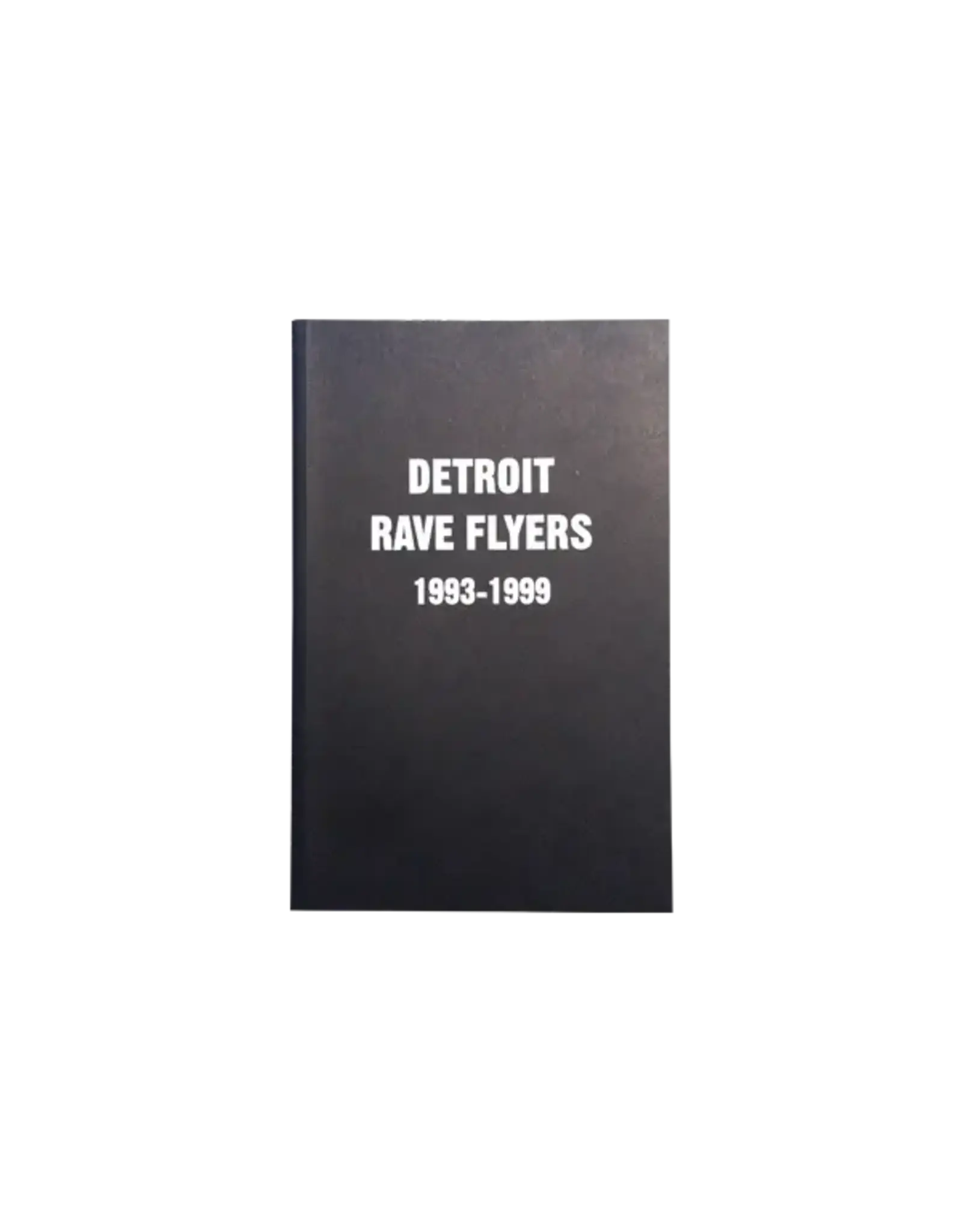 Detroit Rave Flyers 1993-1999