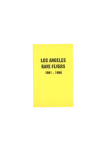 LA Rave Flyers 1991-1994