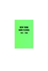NY Rave Flyers 1991-1995