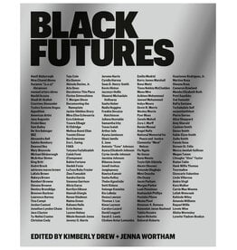 Kimberly Drew & Jenna Wortham: Black Futures