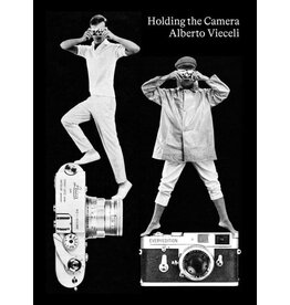 Alberto Vieceli: Holding the Camera