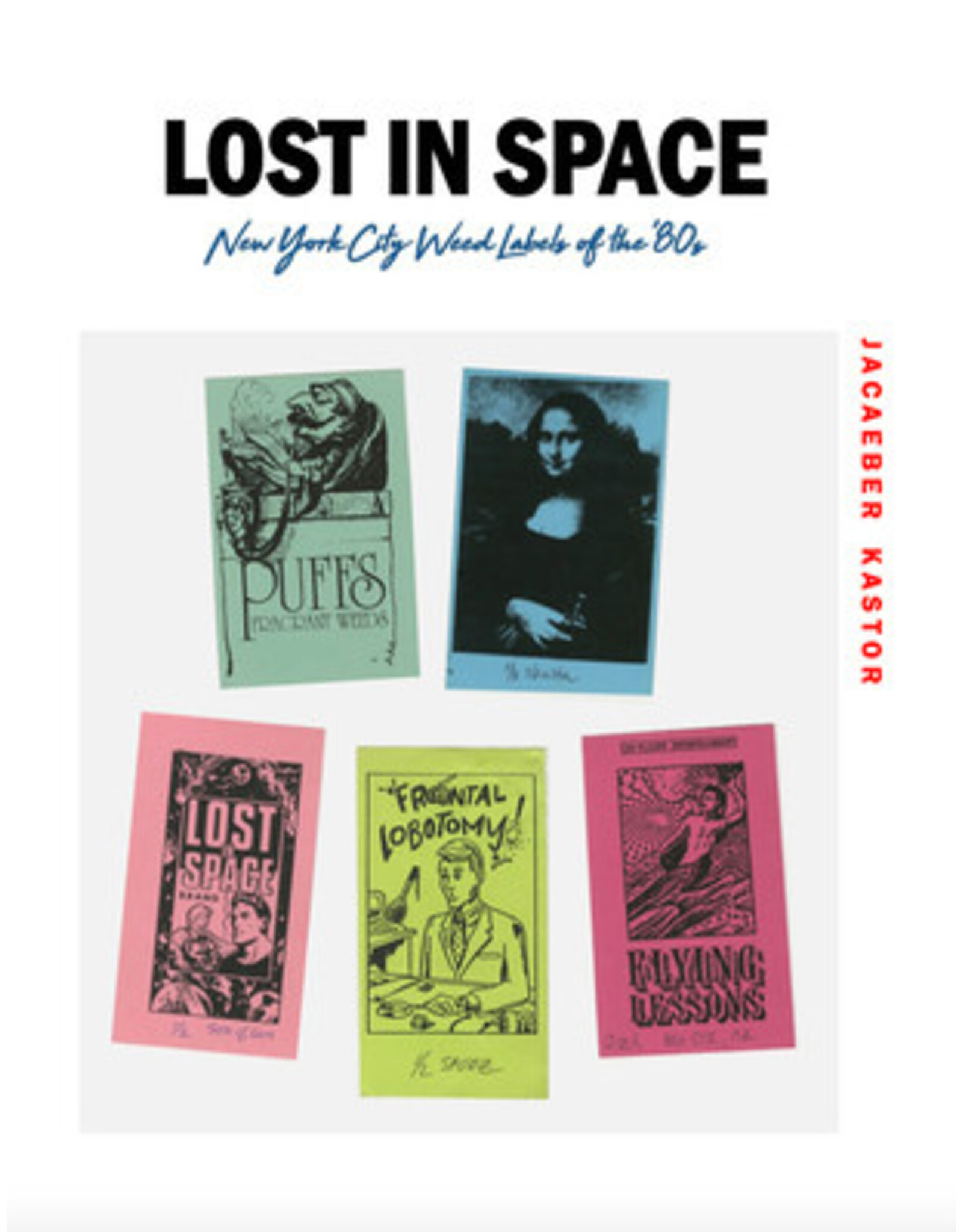 Blurring Books Lost in Space: New York City Weed Labels of the '80s