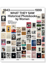 What They Saw: Historical Photobooks By Women