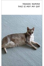 Takashi Homma: This Is Not My Cat