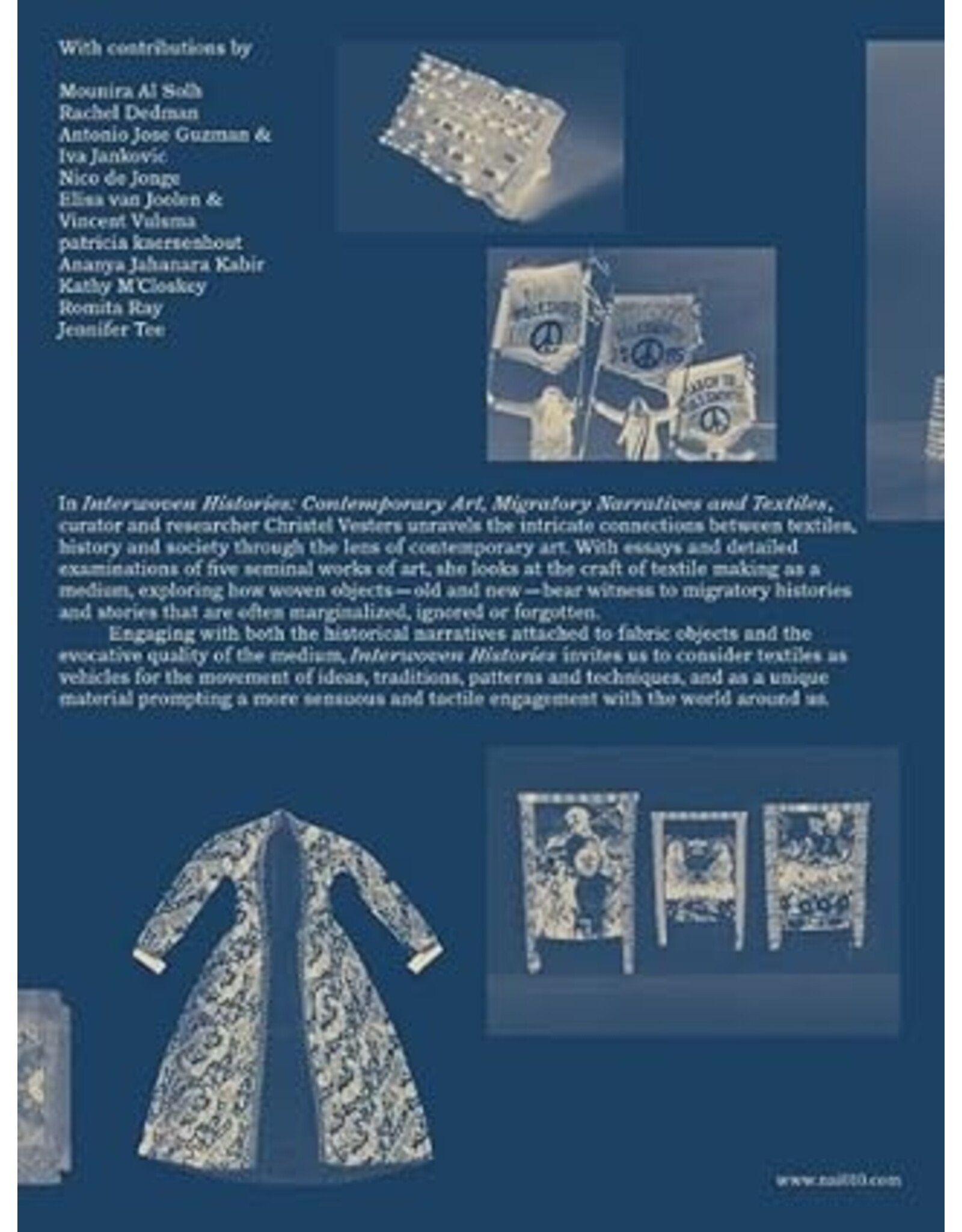 Nai010 Publishers Interwoven Histories: Contemporary Art, Migratory Narratives and Textiles
