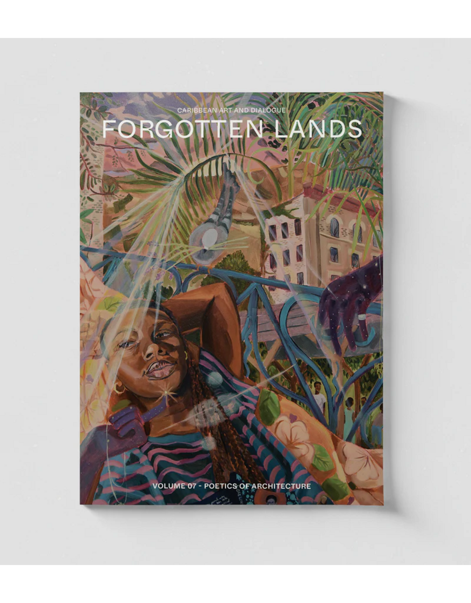 Forgotten Lands Volume 07: Poetics of Architecture