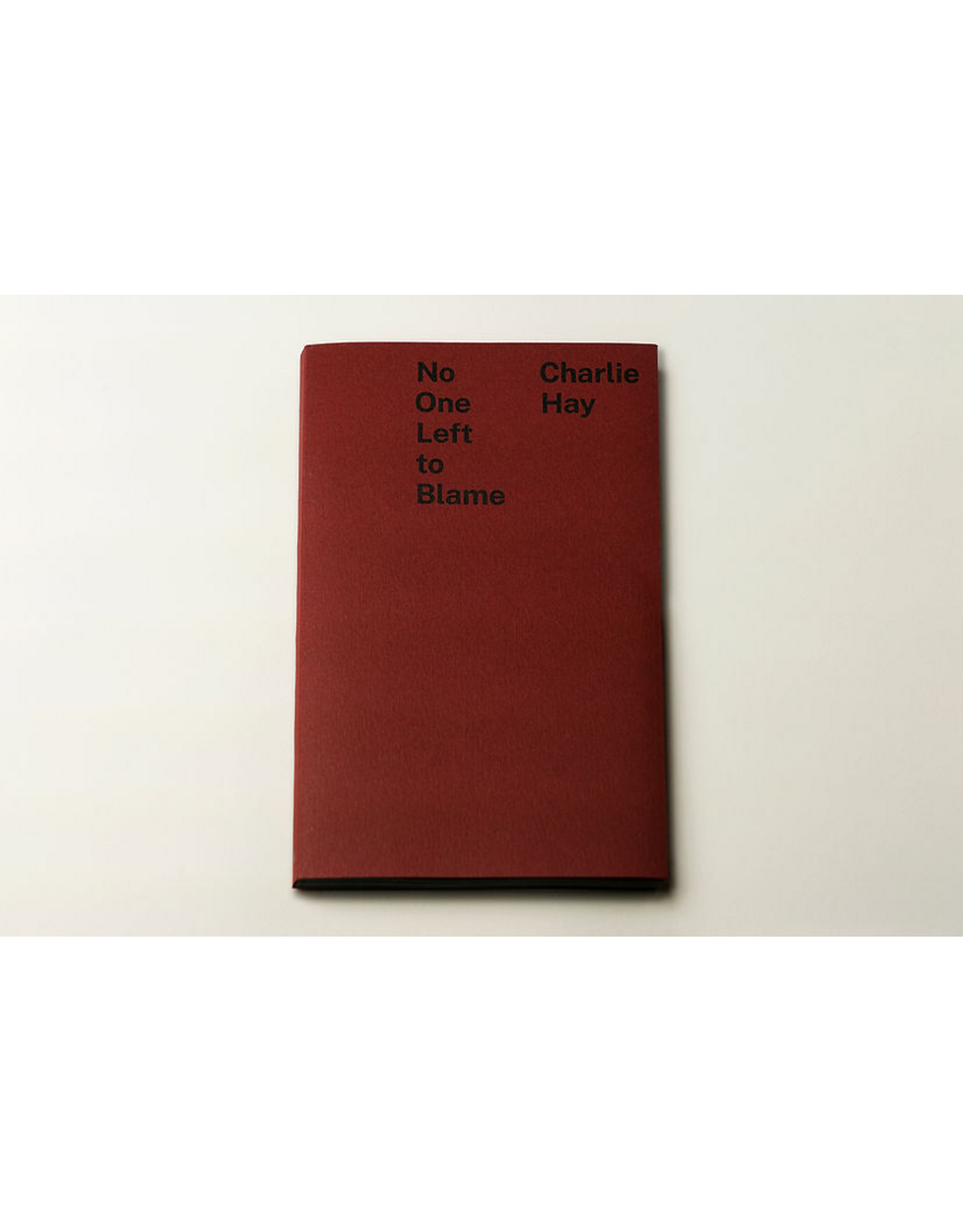 La Maison De Z Charlie Hay: No One Left to Blame