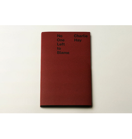 La Maison De Z Charlie Hay: No One Left to Blame