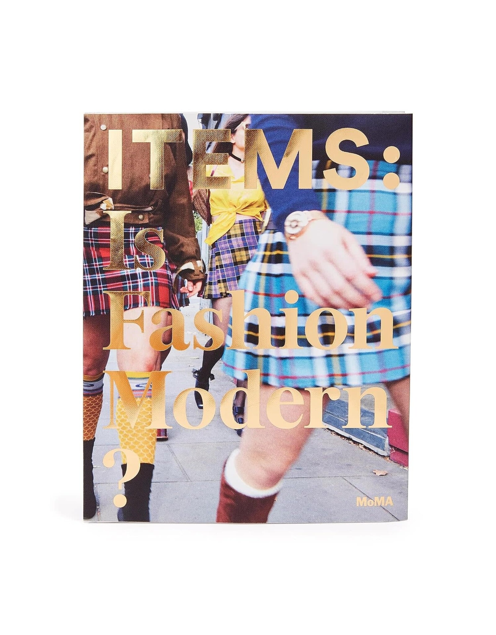 Items: Is Fashion Modern?