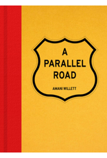 Overlapse Books Amani Willett: A Parallel Road (Second Edition Hardcover)