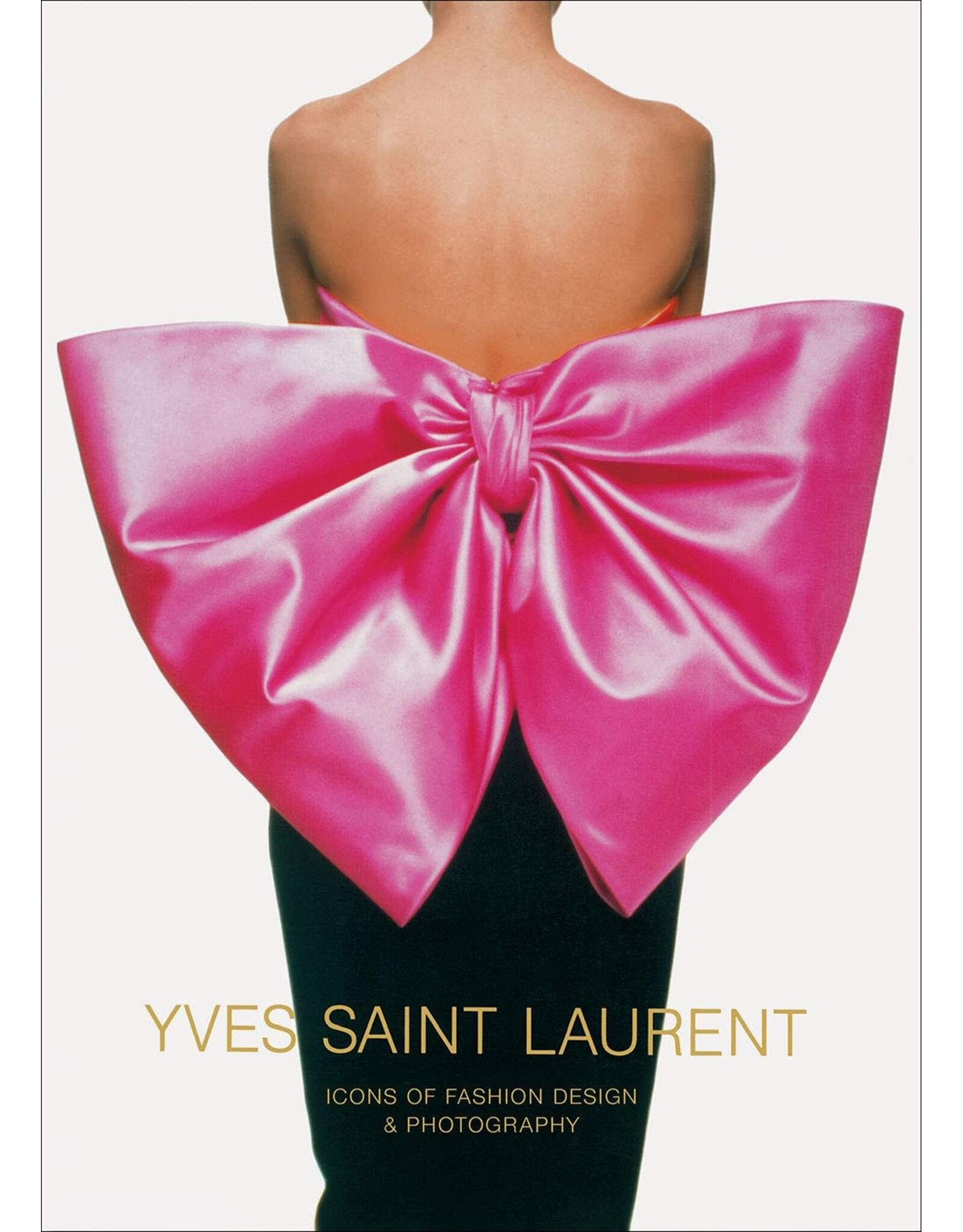 Marguerite Duras: Yves St. Laurent, Icons of Fashion Design and Photography