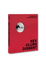 MACK Books Sex, Clubs, Dissent: Visualising Queer Nightlife