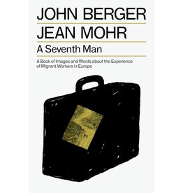 Penguin Random House John Berger and Jean Mohr: A Seventh Man