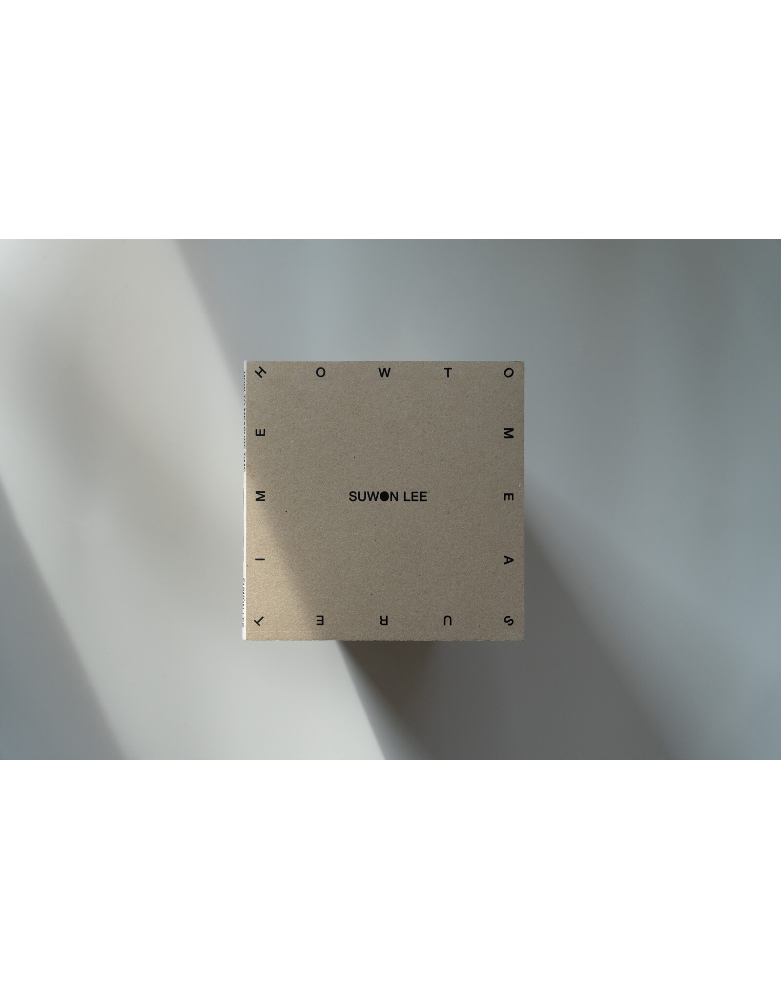 Calipso Press Suwon Lee: How To Measure Time