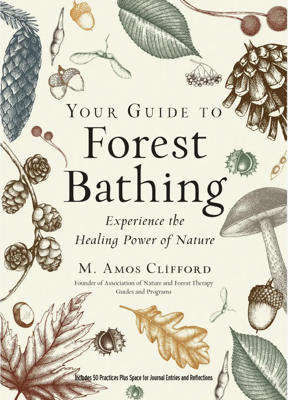 Your Guide to Forest Bathing (Expanded Edition) Your Guide to Forest Bathing (Expanded Edition)