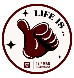 EXCLUSIVE 12TH MAN TECHNOLOGY STICKER - LIFE IS GOOD