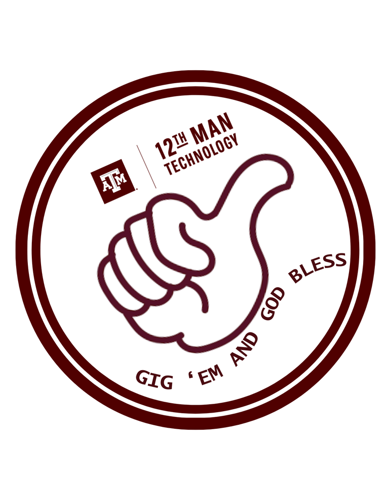EXCLUSIVE 12TH MAN TECHNOLOGY STICKER - GIG 'EM AND GOD BLESS