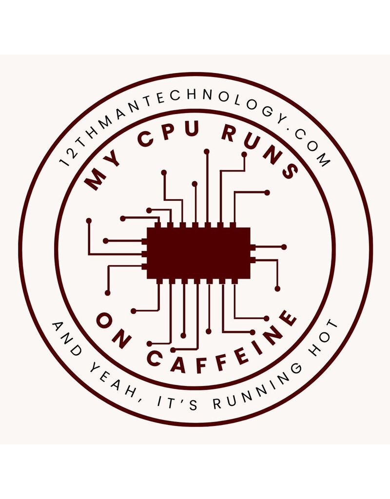 EXCLUSIVE 12TH MAN TECHNOLOGY STICKER - CPU RUNS ON CAFFEINE
