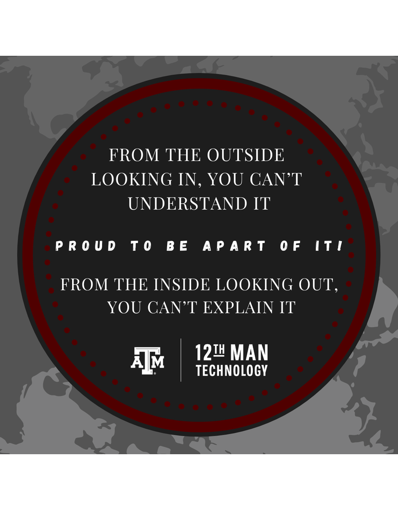 12TH MAN TECHNOLOGY EXCLUSIVE 12TH MAN TECHNOLOGY STICKER - OUTSIDE LOOKING IN / INSIDE LOOKING OUT